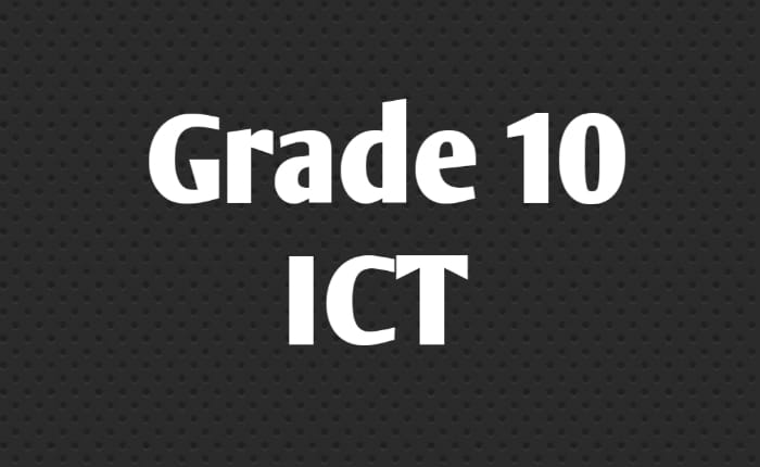 Grade 10 ICT